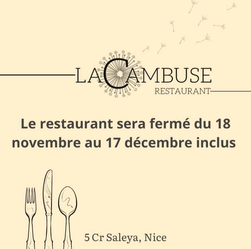 Le restaurant sera fermé du 18 novembre au 17 décembre inclus